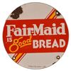 Image 1 : Fair Maid Bread S/S Porcelain Sign