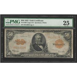 1922 $50 Large Size Gold Certificate PMG VF25 Net