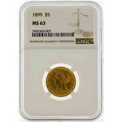 1899 $5 Liberty Head Half Eagle Gold Coin NGC MS63