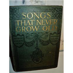 Antique Hardcover Book Songs That never Grow old 1909 Syndicate publishing co