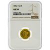 Image 1 : 1852 $2 1/2 Liberty Head Quarter Eagle Gold Coin NGC AU58