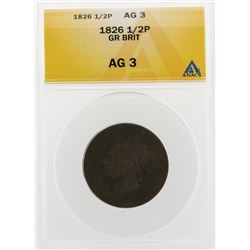 1826 1/2 Penny Great Britain Coin ANACS AG3