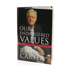 Our Endangered Values by President Jimmy Carter Book Signed Autograph