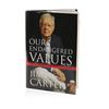 Image 1 : Our Endangered Values by President Jimmy Carter Book Signed Autograph