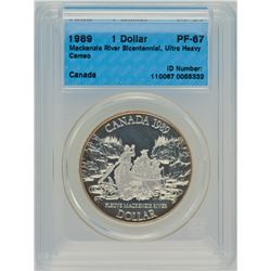 1989 1$ PF-67 Mackenzie River Bicentennial - Ultra Heavy Cameo