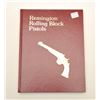 Image 1 : Remington Rolling Block Pistols hardback  book, autographed by the author, Jerry  Landskrom.     Est