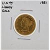 Image 1 : 1881 $5 Liberty Head Half Eagle Gold Coin
