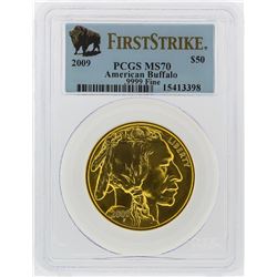 2009 $50 American Buffalo Gold Coin PCGS First Strike MS70