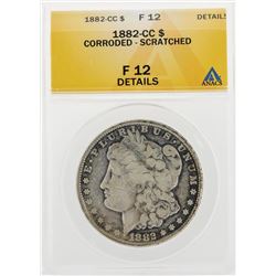 1882-CC $1 Morgan Silver Dollar Coin Corroded Scratched ANACS F12 Details
