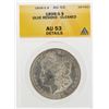 Image 1 : 1898-S $1 Morgan Silver Dollar Coin Glue Residue Cleaned ANACS AU53 Details