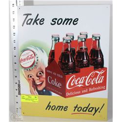 VINTAGE METAL COCA COLA SIGN "TAKE SOME HOME TODAY