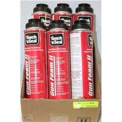 6 CANS OF TOUCH N' SEAL GUN FOAM