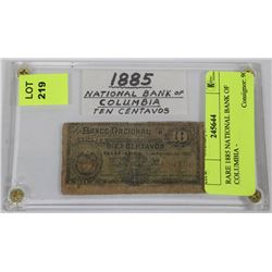 RARE 1885 NATIONAL BANK OF COLUMBIA -