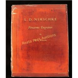 "L. D. Nimschke Firearms Engraver"