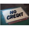 Image 1 : No Credit Sign