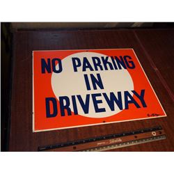 No Parking In Driveway Sign