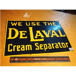 We Use the DeLaval Cream Separator Sign