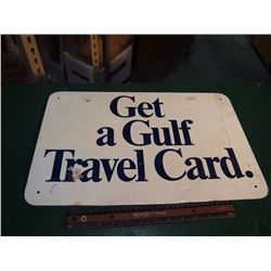 “Get A Gulf Travel Card” Sign