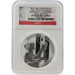 2011-W 9/11 10th Anniversary Silver Medal NGC PF70 Ultra Cameo Early Release