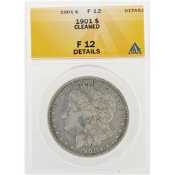 1901 $1 Morgan Silver Dollar Coin Cleaned ANACS F12 Details