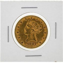 1881 $10 Liberty Head Eagle Gold Coin