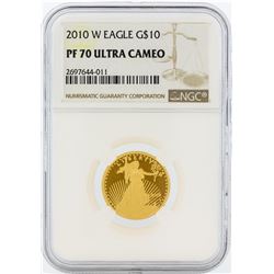 2010-W NGC PF 70 Ultra Cameo $10 American Eagle Gold Coin