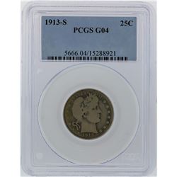 1913-S PCGS G04 Barber Quarter