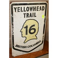 BC YELLOWHEAD TRAIL HEAVY TIN SIGN 18"X12"