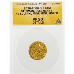 1520-1566 Sultani Ottoman Suleyman I AV Sultani Misr Mint Holed Gold Coin ANACS