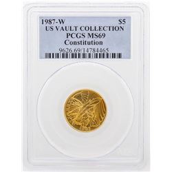 1987-W PCGS MS69 US Vault Collection $5 Constitution Gold Coin