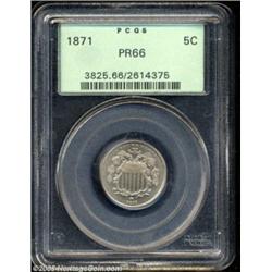 1871 5C PR66 PCGS.