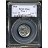 Image 1 : 1913 5C Type One MS66 PCGS.