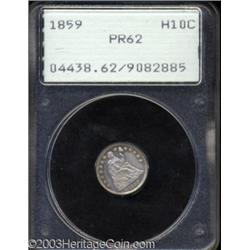 1859 H10C PR62 PCGS.