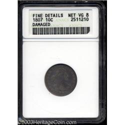1807 10C --Damaged--ANACS. Fine Details, Net VG8.