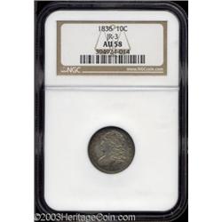 1836 10C AU58 NGC.