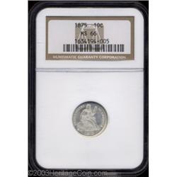 1875 10C MS66 NGC.