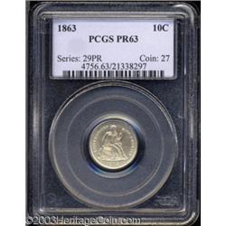 1863 10C PR63 PCGS.