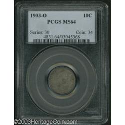 1903-O 10C MS64 PCGS.