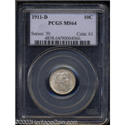 1911-D 10C MS64 PCGS.