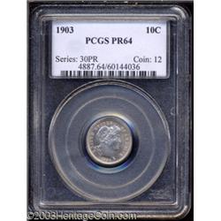 1903 10C PR64 PCGS.