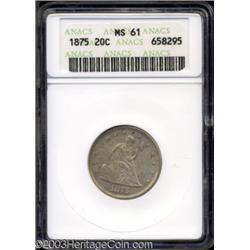 1875 20C MS61 ANACS.