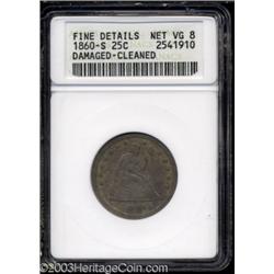 1860-S 25C --Damaged, Cleaned--ANACS. Fine Details, Net VG8.