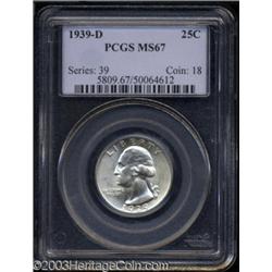 1939-D 25C MS67 PCGS.