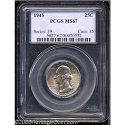 1945 25C MS67 PCGS.