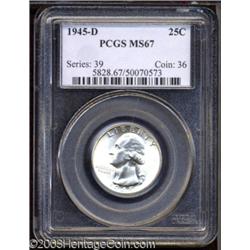 1945-D 25C MS67 PCGS.
