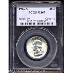 1946-S 25C MS67 PCGS.