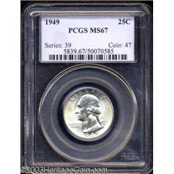 1949 25C MS67 PCGS.