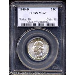 1949-D 25C MS67 PCGS.