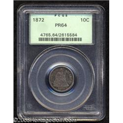 1872 10C PR64 PCGS.