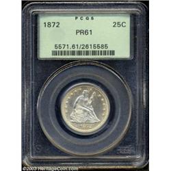 1872 25C PR61 PCGS.